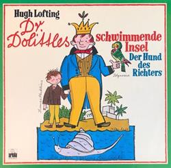 Download Hugh Lofting, Hans Paulisch - Dr Dolittles Schwimmende Insel Der Hund Des Richters