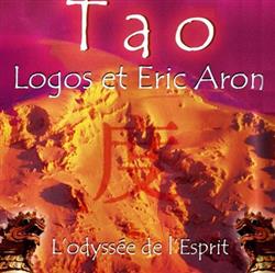 Download Logos Et Eric Aron - Tao LOdyssée De LEsprit