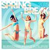 baixar álbum Various - Spring Break 2015