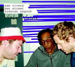 Download Sam Rivers Ben Street Kresten Osgood - Violet Violets