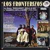 descargar álbum Los Fronterizos - Sus álbumes mundialmentedisco de Oro y sudamerica Canta la Navidad 1970 1974