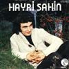 ladda ner album Hayri Şahin - Beterin Beteri Var