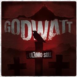 Download Godwatt - LUltimo Sole