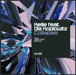 Download Kelle feat Ola Koplowitz - Collapse