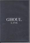 télécharger l'album Ghoul - LIVE