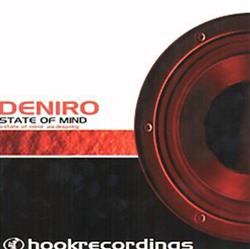 Download DeNiro - State Of Mind