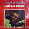 last ned album John Lee Hooker - The King Of Folk Blues