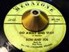 last ned album Ron & Joe, Blue Notes - Go Away Stay Fish Bait