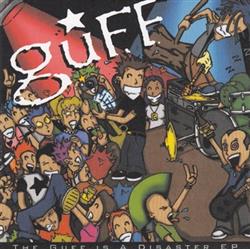 Download Guff - The Guff Is A Disaster EP