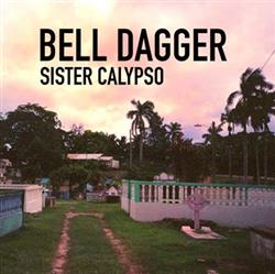 Download Sister Calypso - Bell Dagger