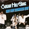 écouter en ligne Sugar Hill Gang - Hot Hot Summer Day