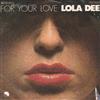 écouter en ligne Lola Dee - For Your Love