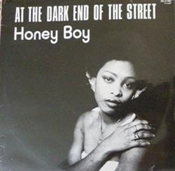 Download Honey Boy - At The Dark End Of The Street