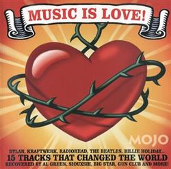 Download Various - Music Is Love 15 Tracks That Changed The World