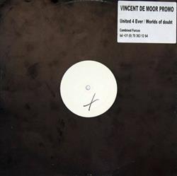 Download Vincent De Moor - United 4 Ever Worlds Of Doubt