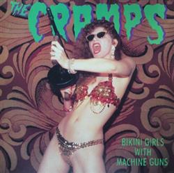 Download The Cramps - Bikini Girls With Machine Guns