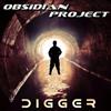 lyssna på nätet Obsidian Project - Digger