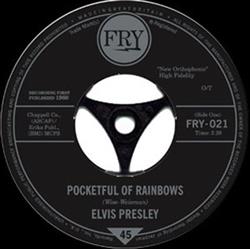 Download Elvis Presley - Pocketful Of Rainbows Crawfish