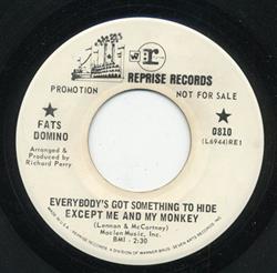 Download Fats Domino - Everybodys Got Something To Hide Except Me And My Monkey So Swell When Youre Well