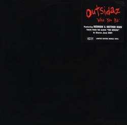 Download Outsidaz - Who You Be