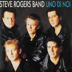 Download Steve Rogers Band - Uno Di Noi