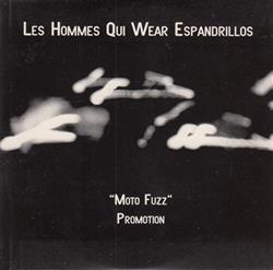 Download Les Hommes Qui Wear Espandrillos - Moto Fuzz Promotion