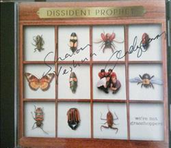 Download Dissident Prophet - Were Not Grasshoppers