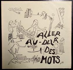 Download Patrice Saunier, André Frier , Pierrot Gadiolet - Aller au delà des Mots