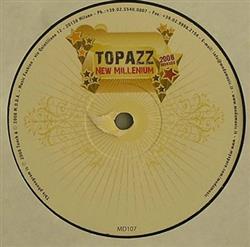 Download Topazz - New Millennium 2008 Remixes