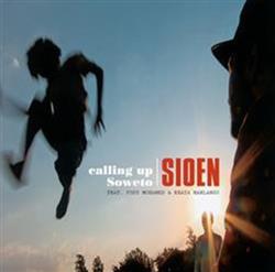 Download Sioen Feat Pops Mohamed & Khaya Mahlangu - Calling Up Soweto