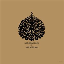 Download John Moreland - Earthbound Blues