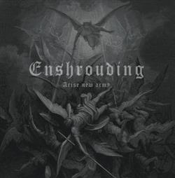 Download Enshrouding - Arise New Army