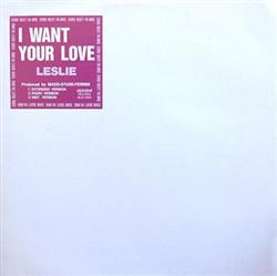 Download Leslie - I Want Your Love