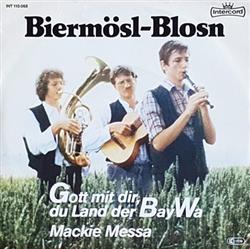 Download Biermösl Blosn - Gott mit dir du Land der BayWa