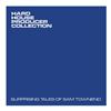 ascolta in linea Sam Townend - Hard House Producer Collection Surprising Tales Of Sam Townend