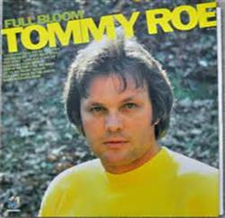 Download Tommy Roe - Full Bloom