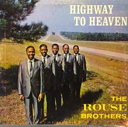 Download Rouse Brothers - Highway To Heaven