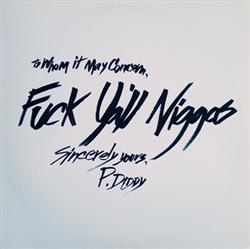 Download P Diddy - Fuck YAll Niggas