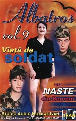 Download Albatros cu Naste din Berceni - Vol 9 Viață De Soldat