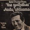 escuchar en línea Andy Williams - Love Theme From The Godfather Home For Thee