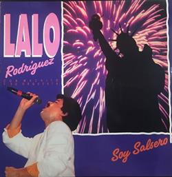 Download Lalo Rodriguez Con Machito Y Su Orquesta - Soy Salsero