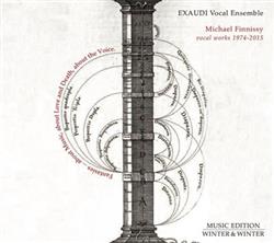 Download Michael Finnissy Exaudi Vocal Ensemble - Vocal Works 1974 2015