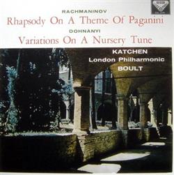 Download Rachmaninov Dohnányi Julius Katchen, London Philharmonic, Boult - Rachmaninov Phapsody On A Theme Of Paganini Dohnányi Variations On A Nursery Theme