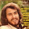 Album herunterladen Michel Fugain - Fais Comme LOiseau Une Belle Histoire Comme Un Soleil Balade En Bugatti