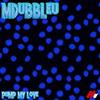 écouter en ligne MdubbleU - Pump My Love