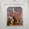 descargar álbum Giovanni Vianini, Coro Cappella Musicale Di S Marco Milano - Cinque Secoli Di Polifonia Sacra