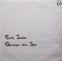 Download Erik Satie, Groupe Des Six - Erik Satie Uitgevoerd Door Groupe Des Six