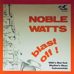 Download Noble Watts - Blast Off