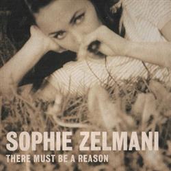 Download Sophie Zelmani - There Must Be A Reason