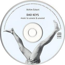 Download Achim Eckert - Dao Keys Music To Unwire Unwind